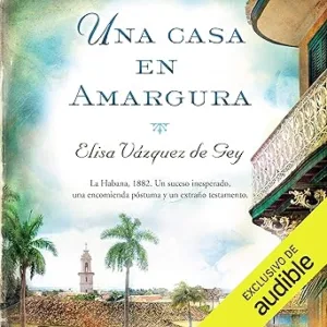 Una-Casa-En-Amargura-Audiolibro-gratis