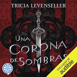 Una-Corona-De-Sombras-Audiolibro-gratis