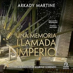 Una-Memoria-Llamada-Imperio-Audiolibro-gratis