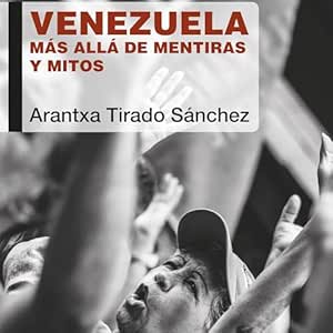Venezuela-Mas-Alla-De-Mentiras-Y-Mitos-Audiolibro-gratis
