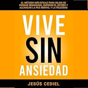 Vive-Sin-Ansiedad-Audiolibro-gratis